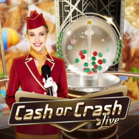 Cash or Crash Live